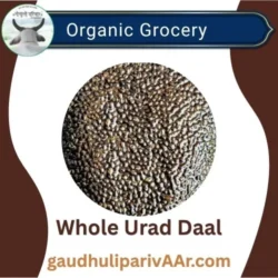 Organic Urad Dal Whole (Black Gram) – उड़द दाल साबुत – 500 gm (Vaccum Packing)